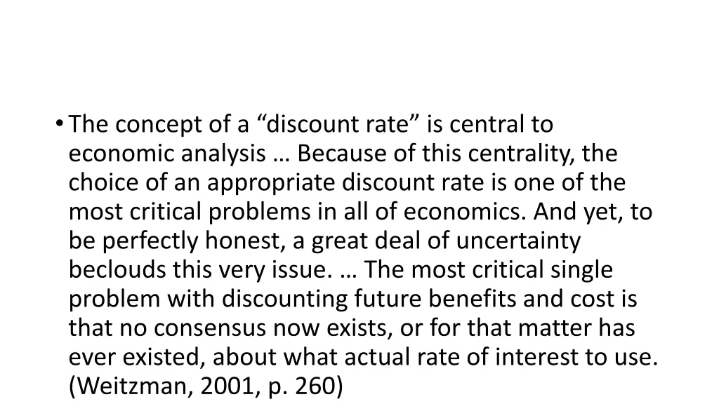 the concept of a discount rate is central