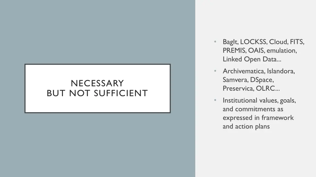 bagit lockss cloud fits premis oais emulation