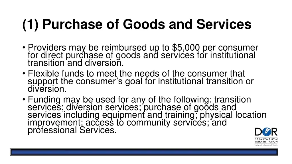 1 purchase of goods and services