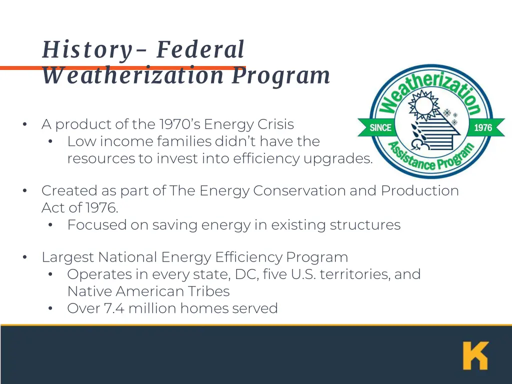 history federal weatherization program