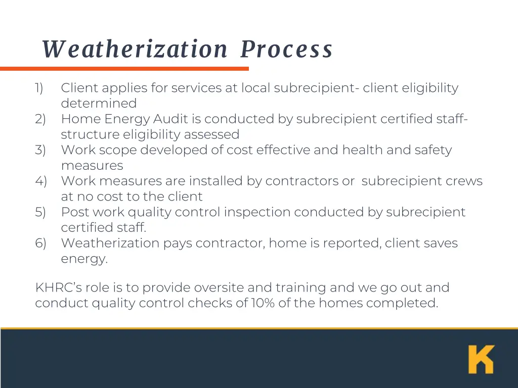 weatherization process