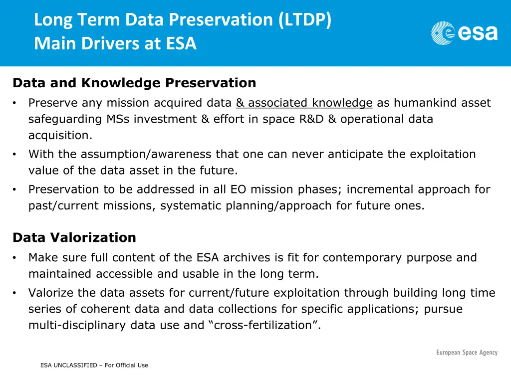 long term data preservation ltdp main drivers