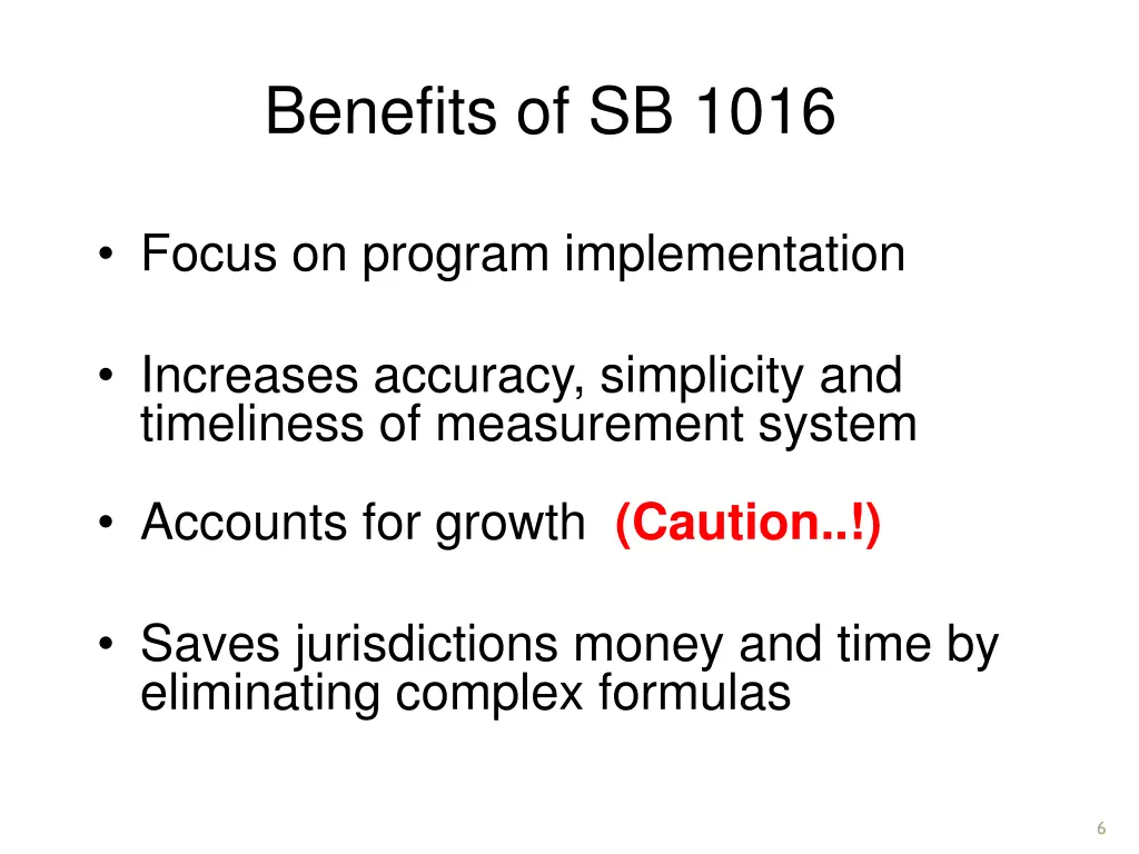 benefits of sb 1016
