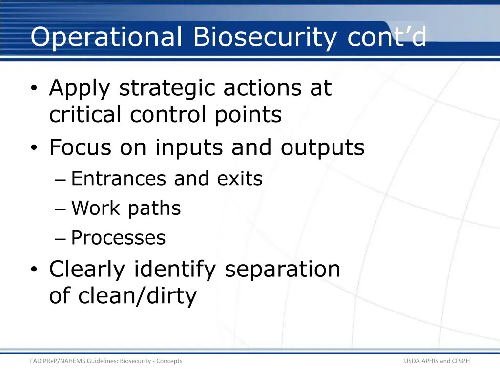 operational biosecurity cont d