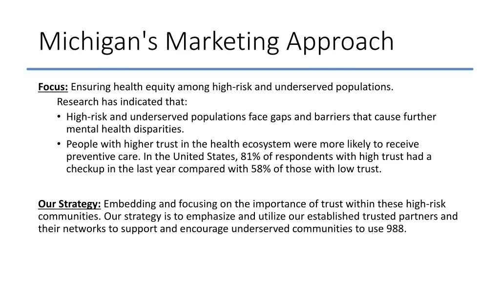 michigan s marketing approach