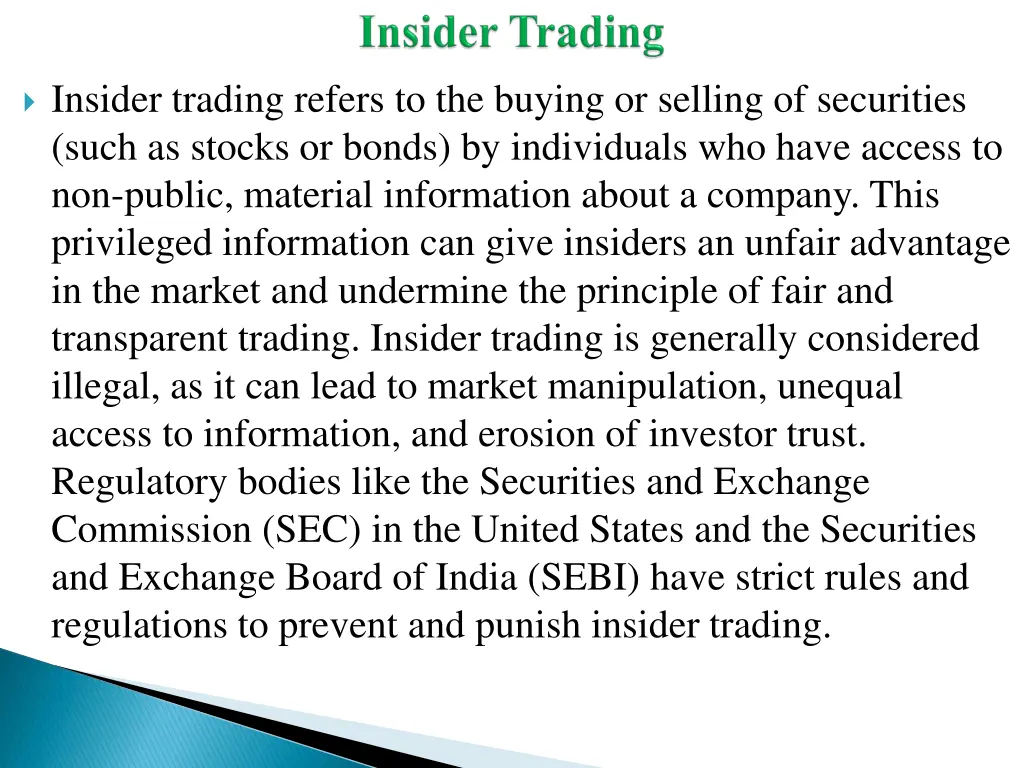 insider trading refers to the buying or selling