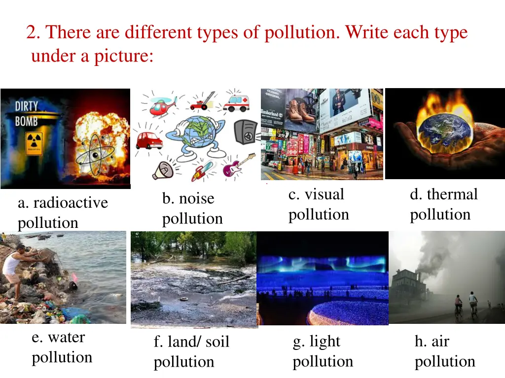 2 there are different types of pollution write