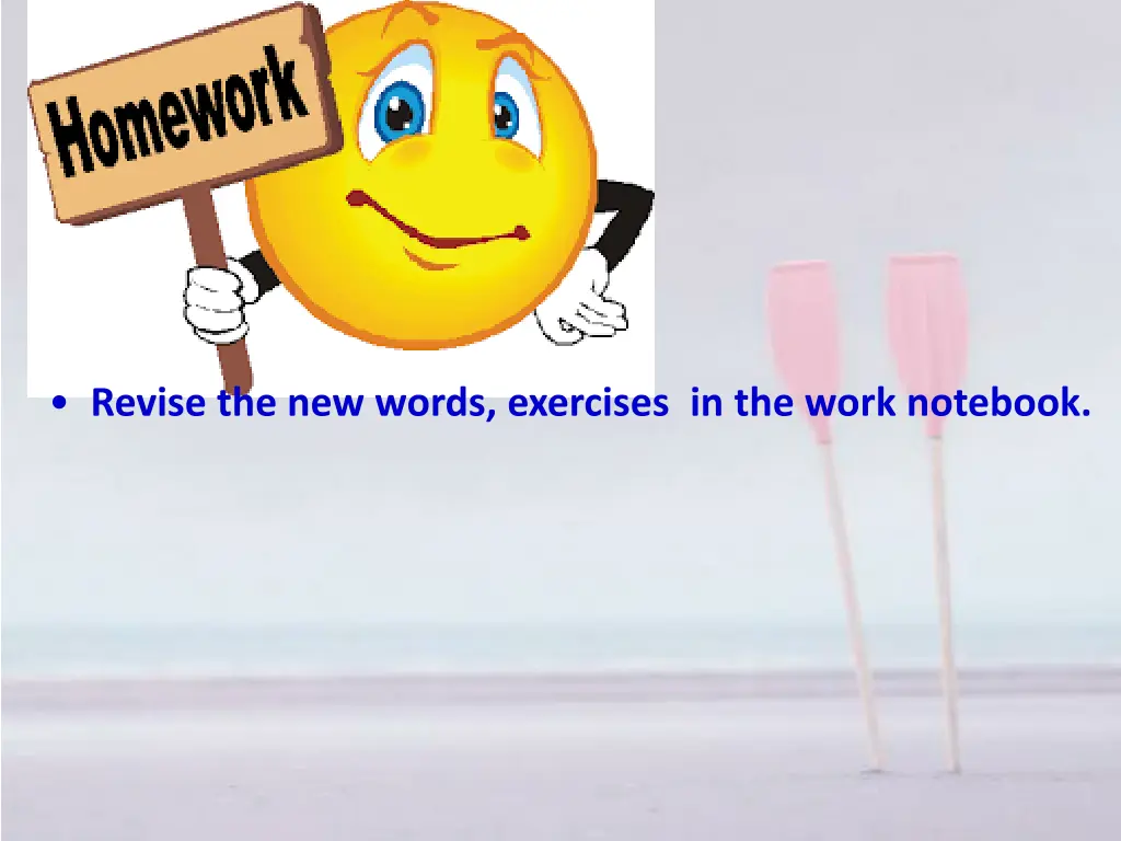 revise the new words exercises in the work