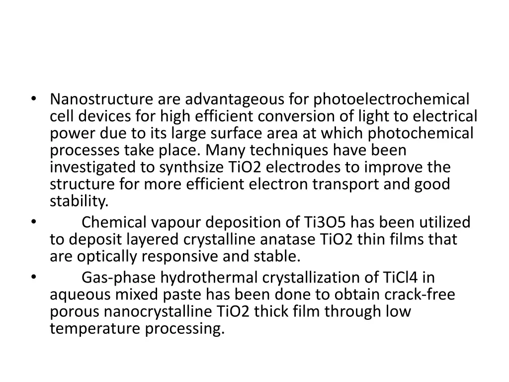 nanostructure are advantageous