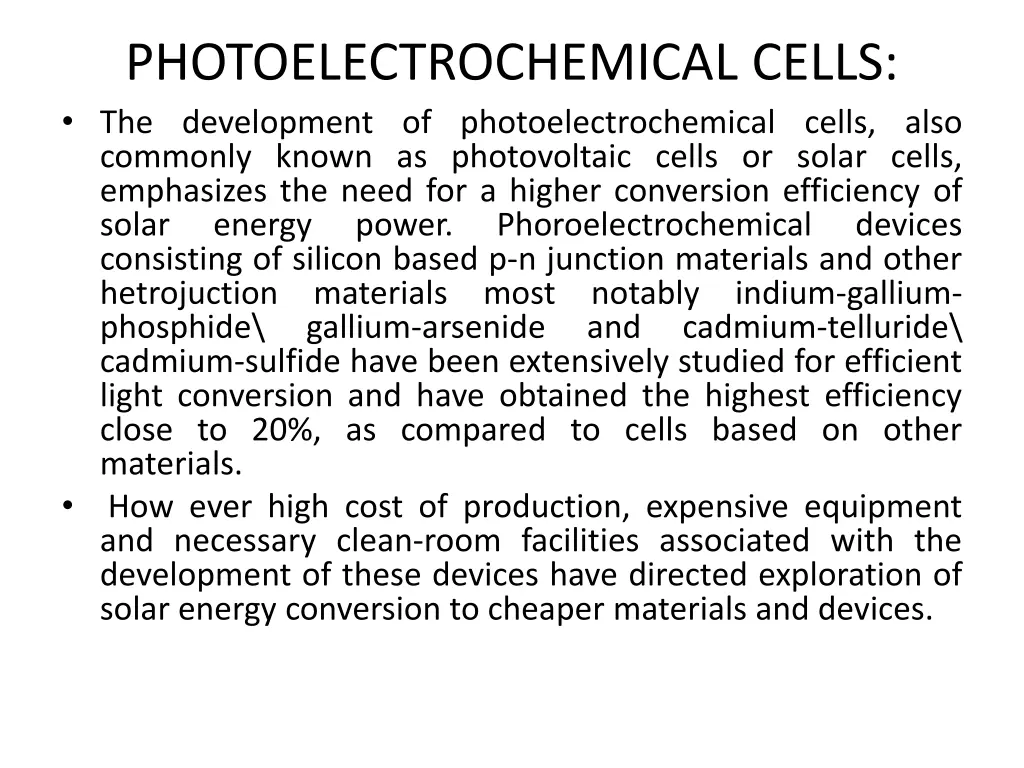 photoelectrochemical cells the development