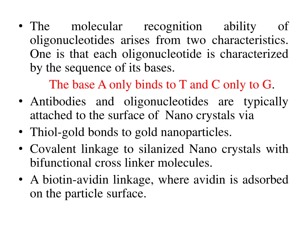 the oligonucleotides arises from