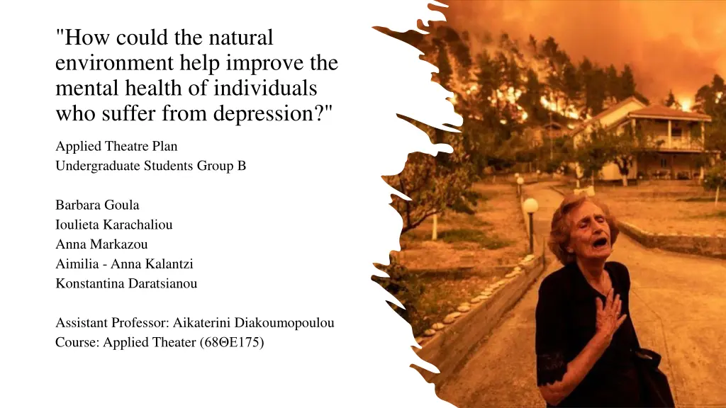 how could the natural environment help improve