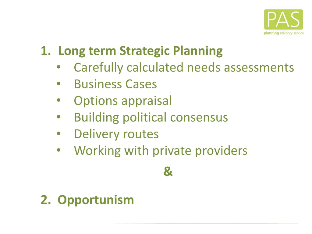 1 long term strategic planning carefully