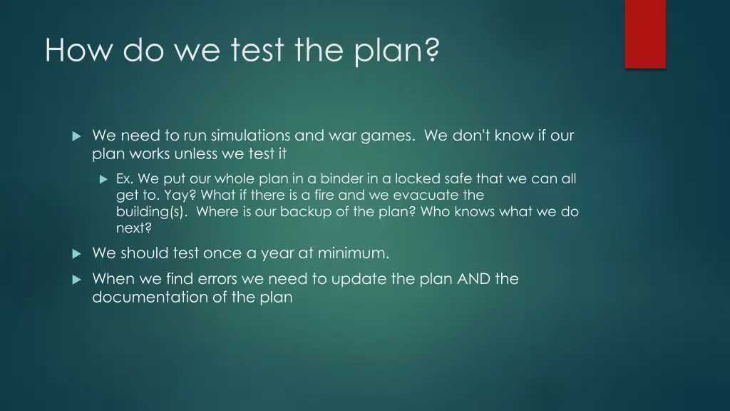 how do we test the plan