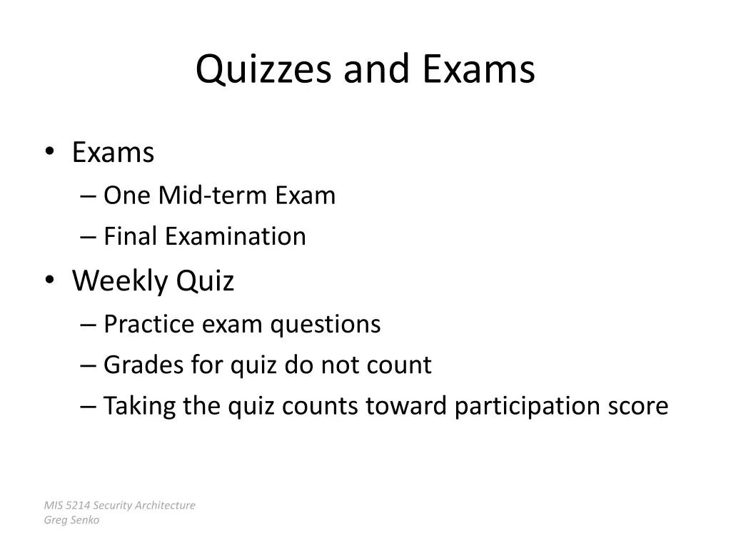 quizzes and exams