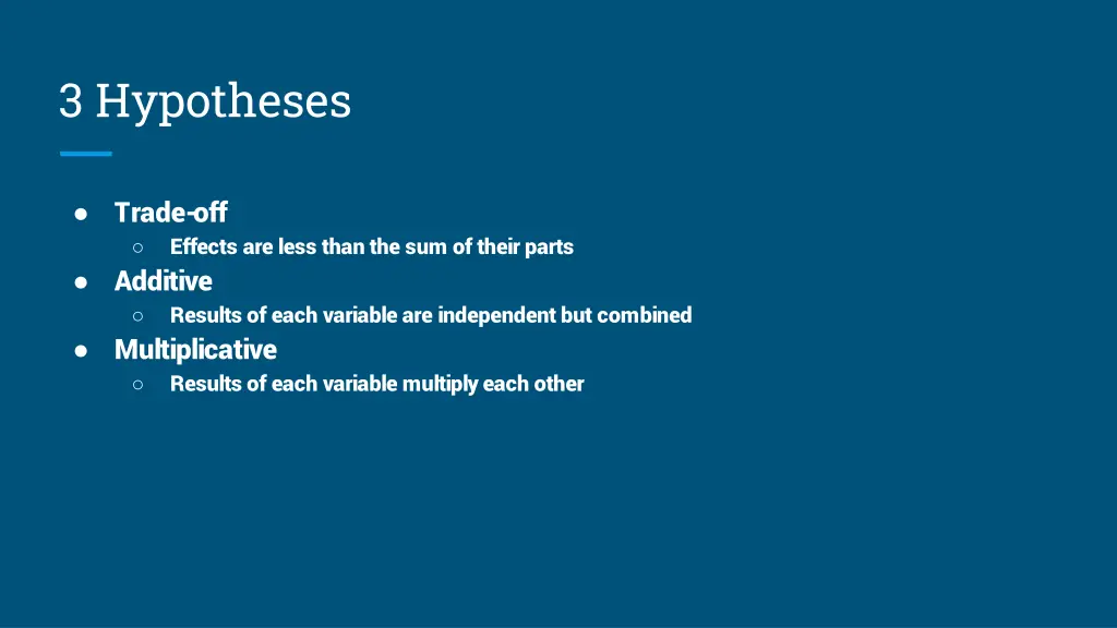 3 hypotheses