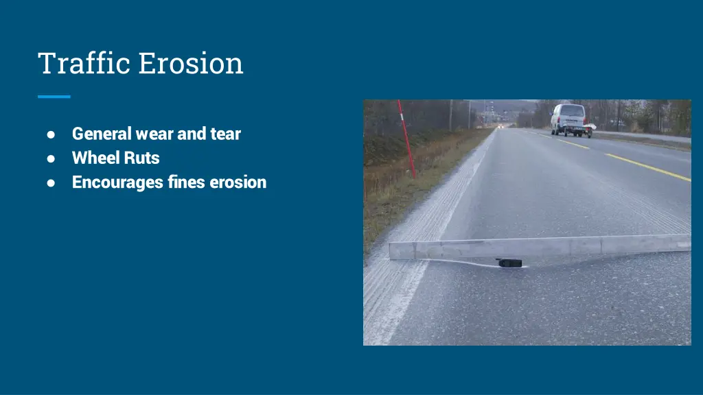 traffic erosion