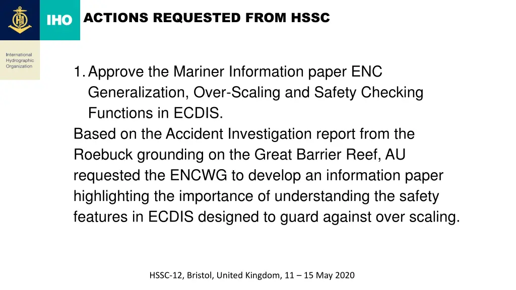 actions requested from hssc