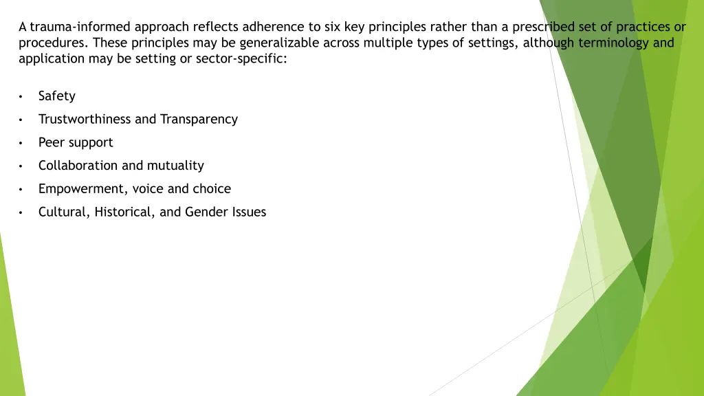 a trauma informed approach reflects adherence