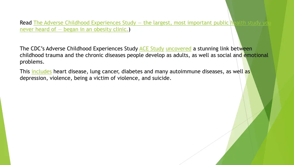 read the adverse childhood experiences study