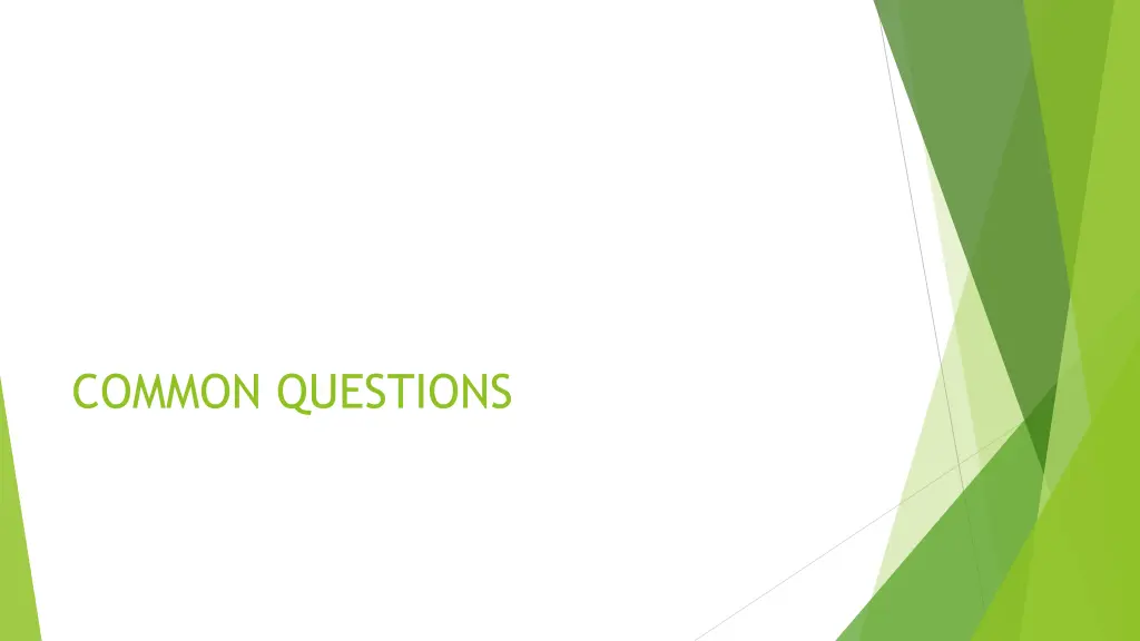 common questions