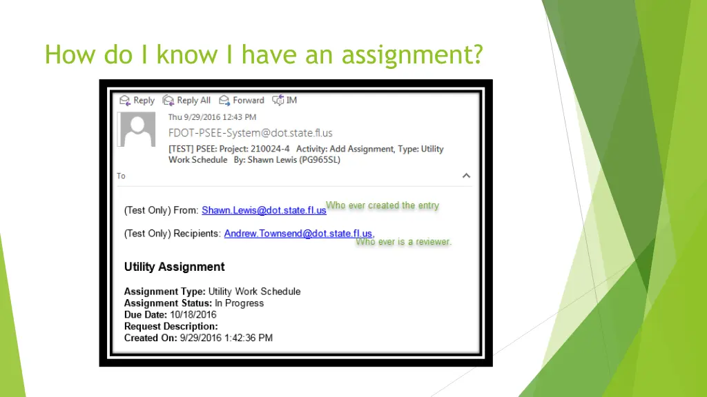 how do i know i have an assignment