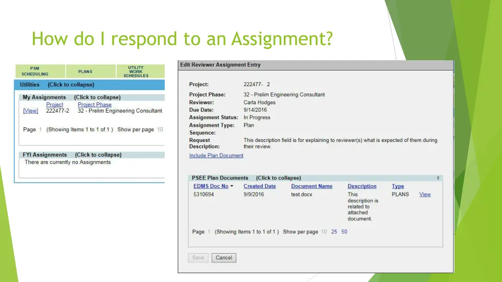 how do i respond to an assignment