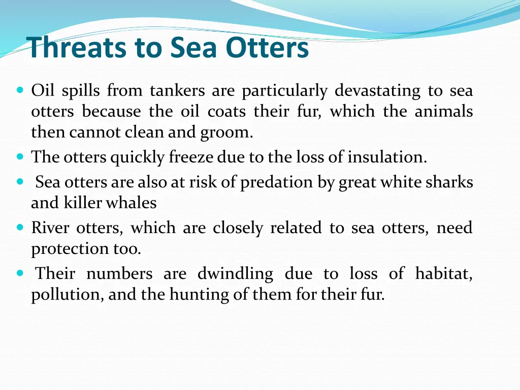 threats to sea otters