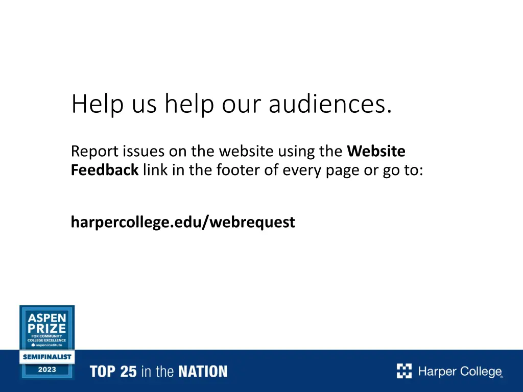 help us help our audiences