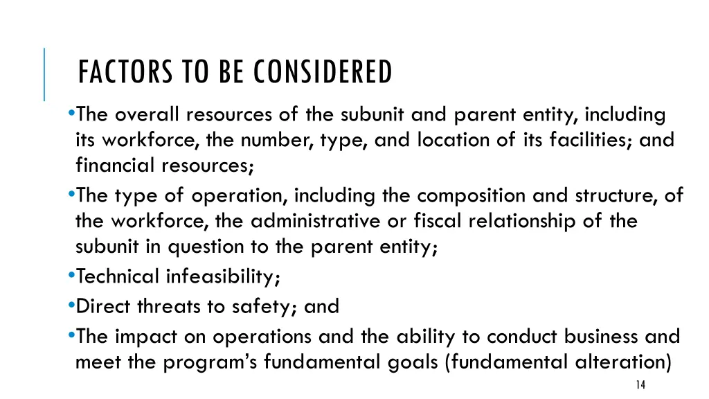 factors to be considered the overall resources