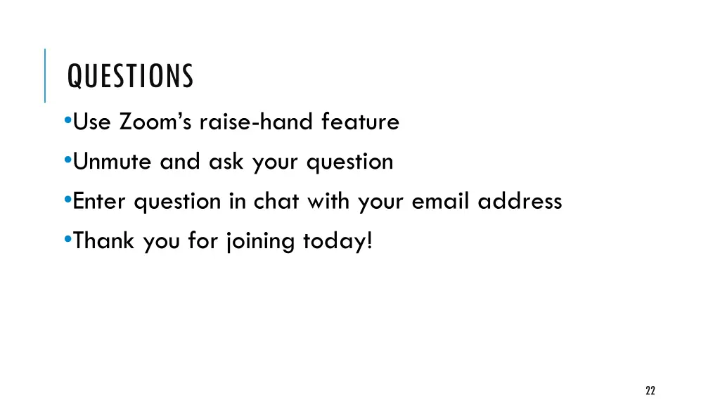 questions use zoom s raise hand feature unmute