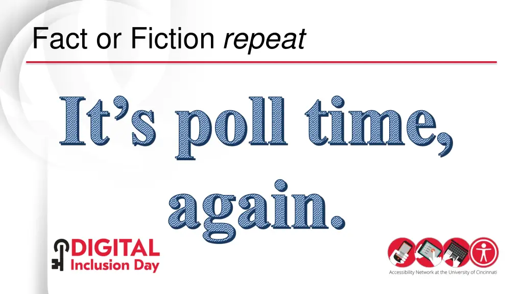 fact or fiction repeat it s poll time again