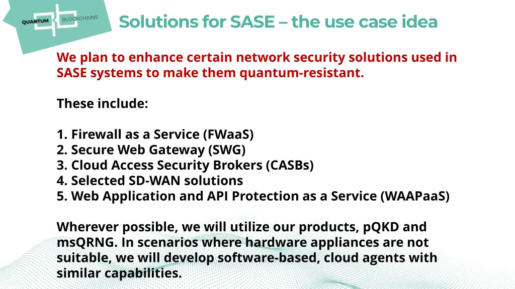 solutions for sase the use case idea