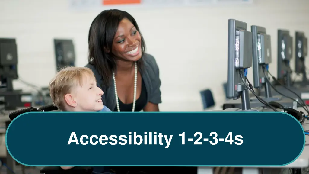 accessibility 1 2 3 4s