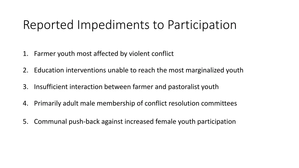 reported impediments to participation