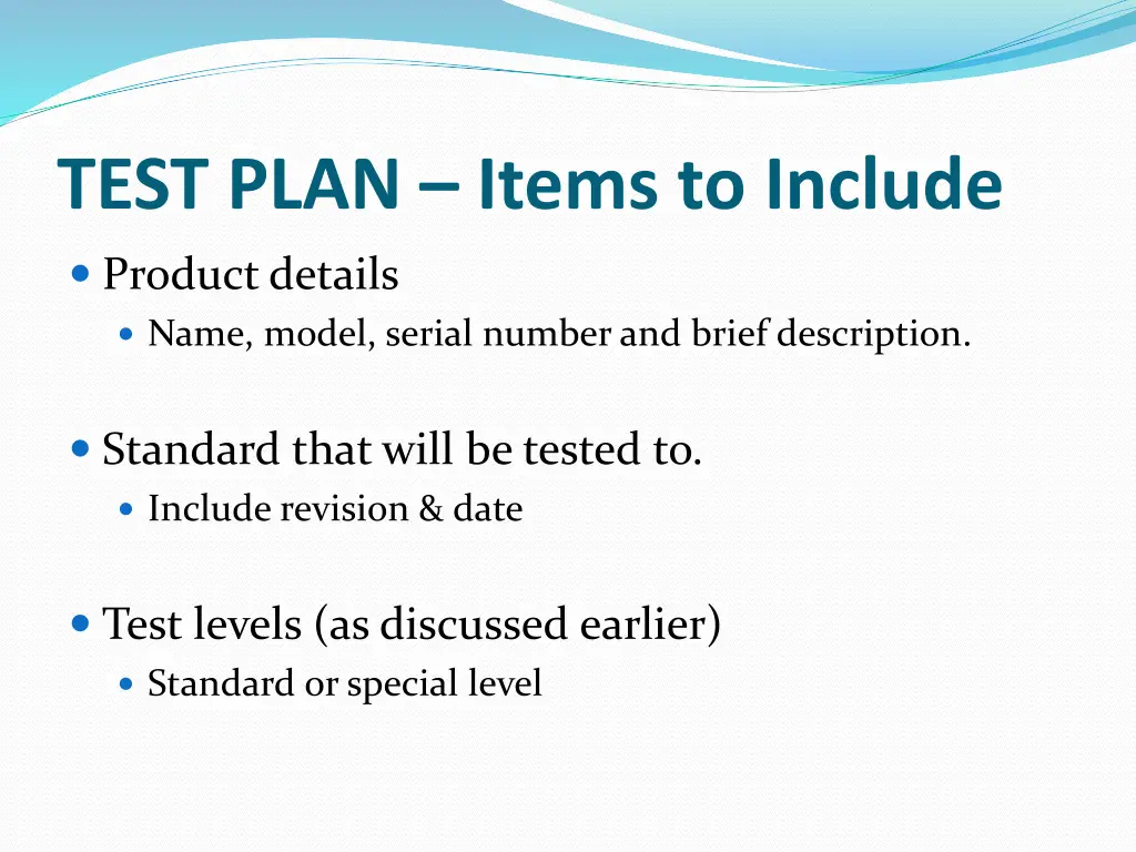 test plan items to include