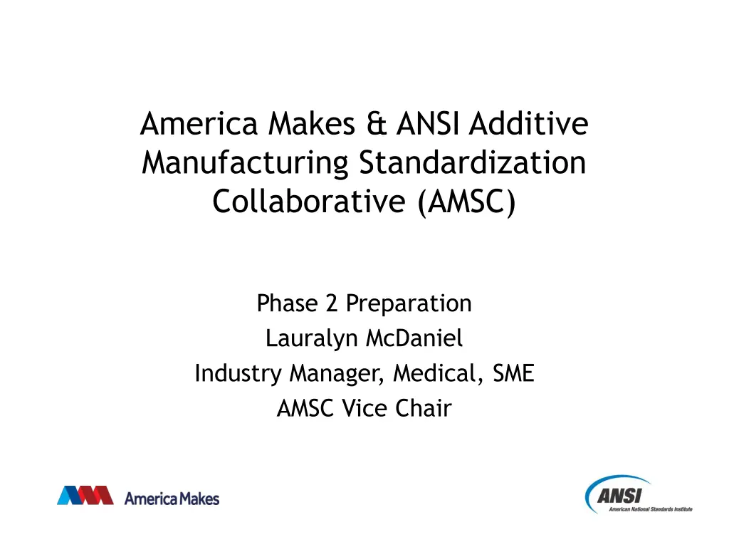 america makes ansi additive manufacturing 4