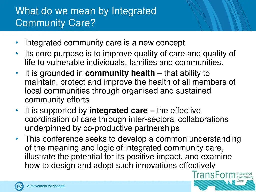 what do we mean by integrated community care
