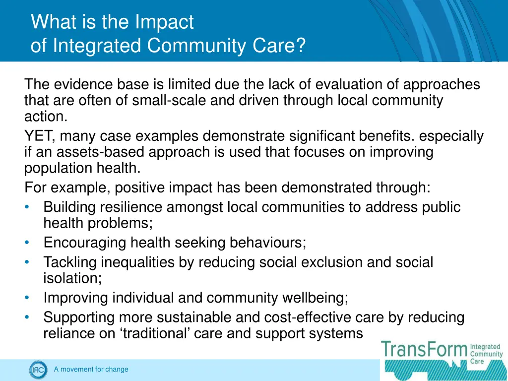 what is the impact of integrated community care
