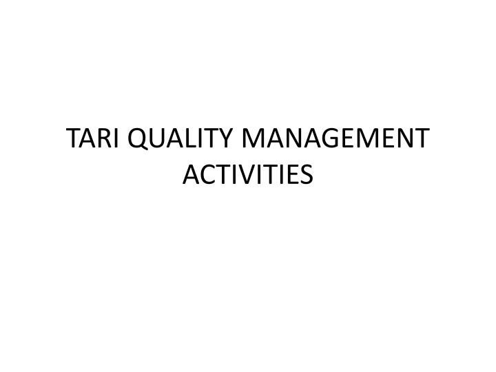tari quality management activities