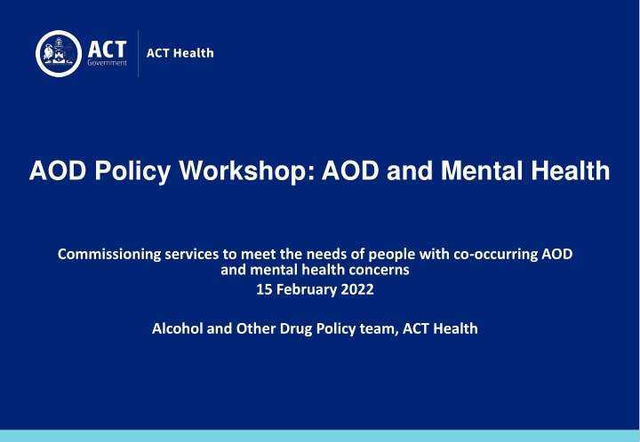 aod policy workshop aod and mental health