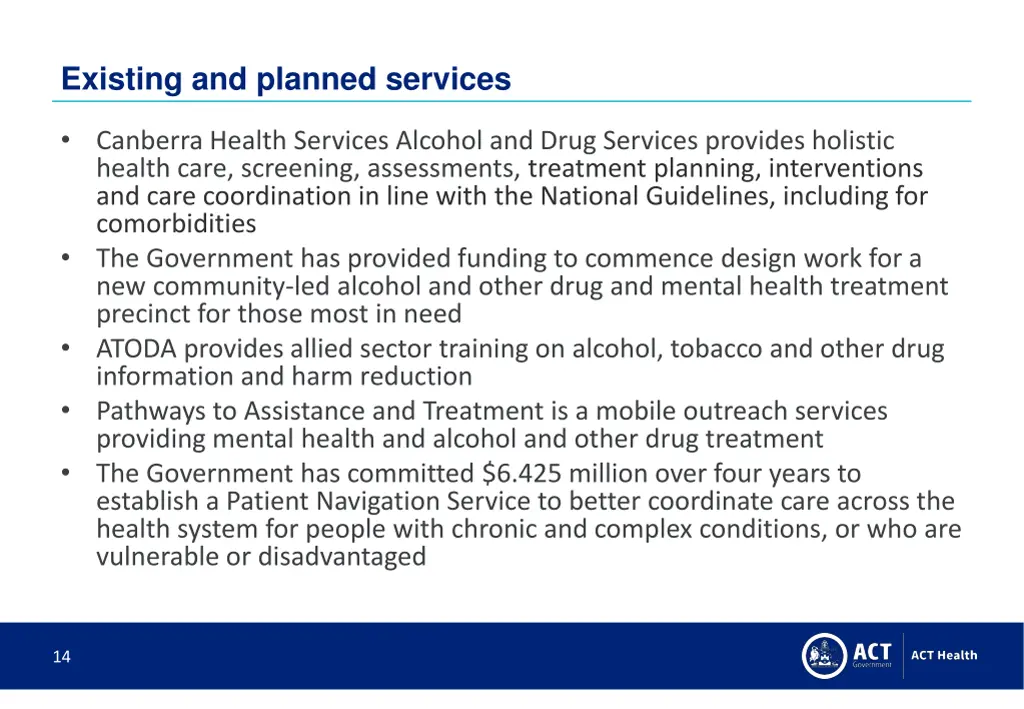 existing and planned services