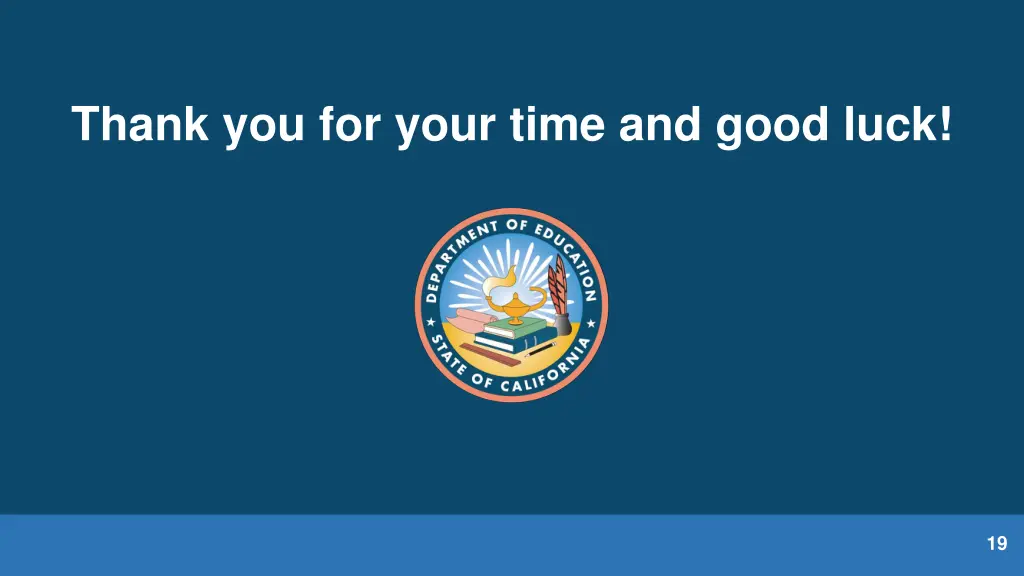 thank you for your time and good luck