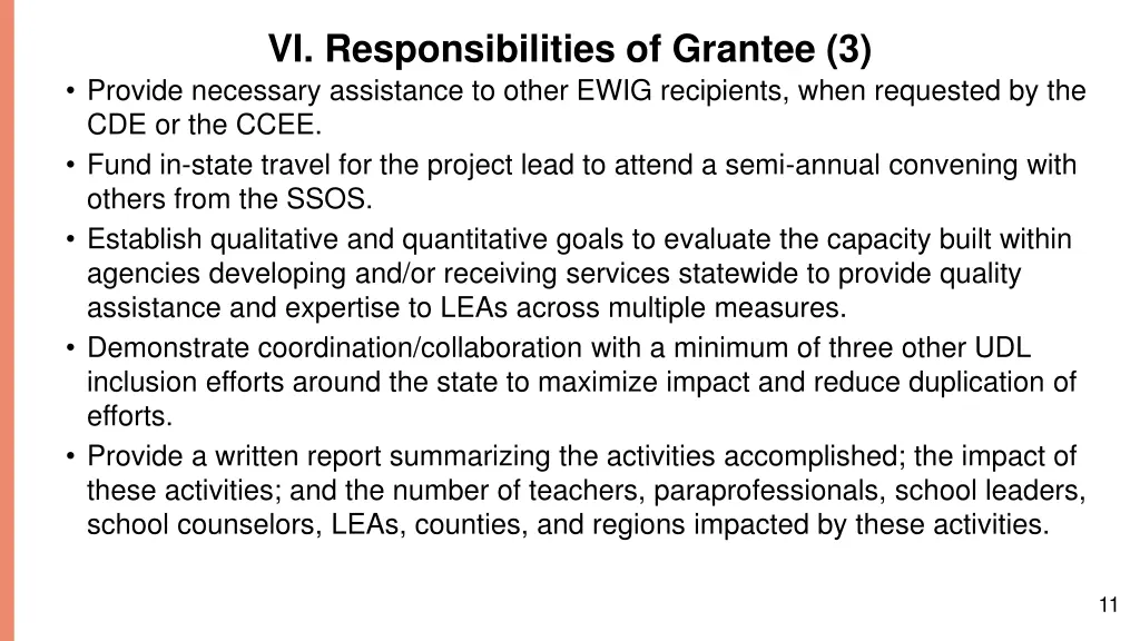 vi responsibilities of grantee 3 provide
