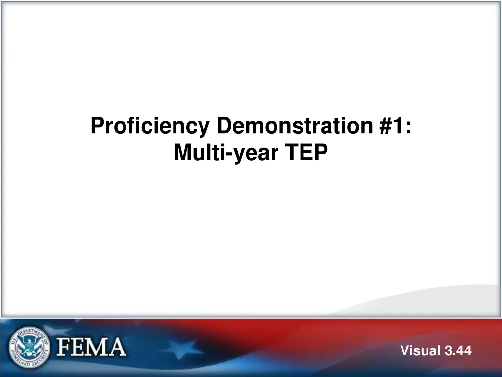 proficiency demonstration 1 multi year tep