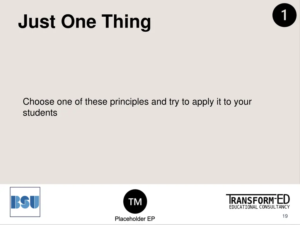 just one thing