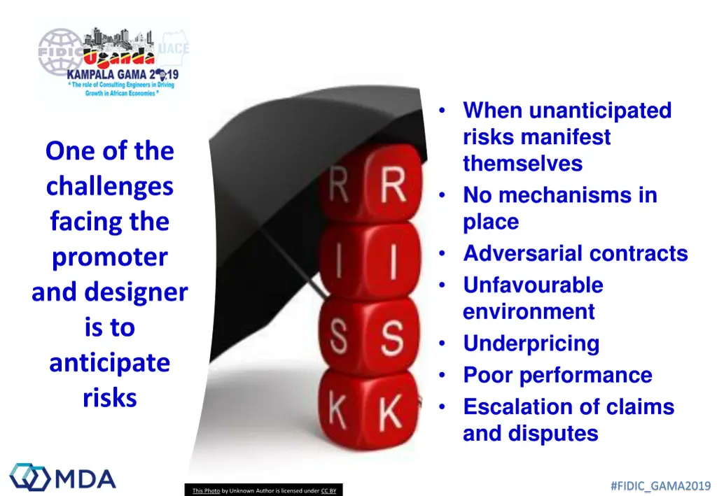 when unanticipated risks manifest themselves