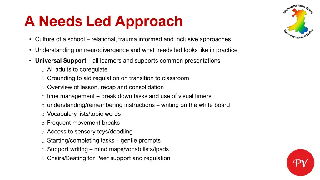 a needs led approach