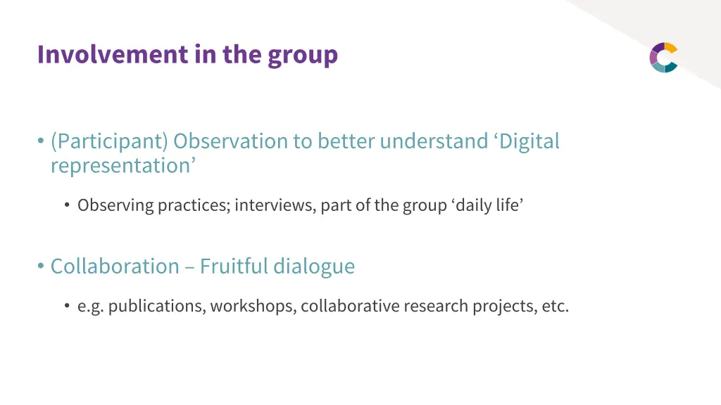 involvement in the group
