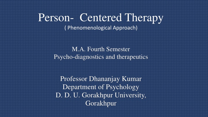 person centered therapy phenomenological approach